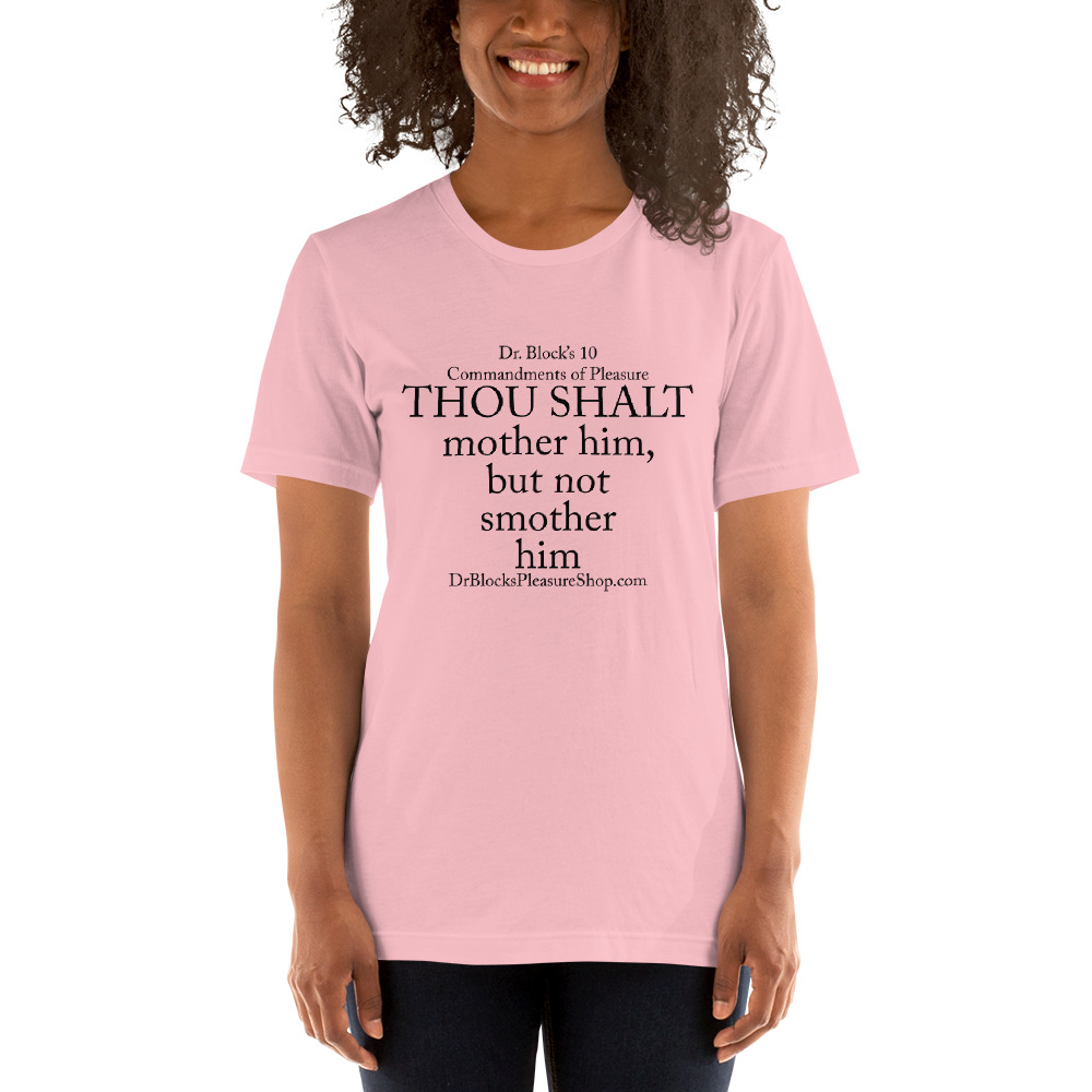 Thou Shalt mother him, but not smother him - 10 Commandments of Pleasure by Dr. Susan Block - Image 4